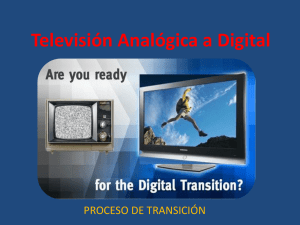 Televisión Analógica a Digital