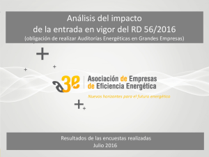 Análisis del impacto de la entrada en vigor del RD 56/2016