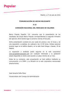 Madrid, a 27 de julio de 2016 COMUNICACIÓN DE HECHO