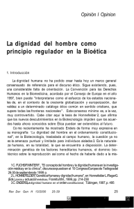 La dignidad del hombre como principio regulador en la Bio&eacute;tica