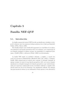 Cap´ıtulo 5 Familia NEF-QVF