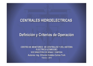 CENTRALES HIDROELECTRICAS Definición y Criterios de