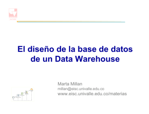 El diseño de la base de datos de un Data Warehouse