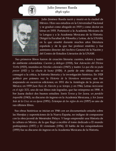 Julio Jiménez Rueda nació y murió en la ciudad de México. Hizo