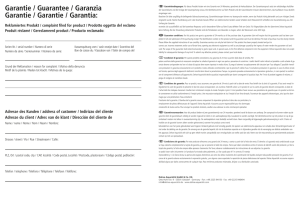 Garantie / Guarantee / Garanzia Garantie / Garantie / Garantía: