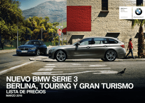 NUEVO BMW SERIE 3 BERLINA, TOURING Y GRAN TURISMO