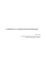 LA REFORMA DE LA ADMINISTRACIÓN PENITENCIARIA