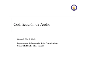 Codificación de Audio - Departamento de Teoría de la Señal y