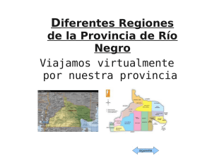Diferentes Regiones de la Provincia de Río Negro Viajamos