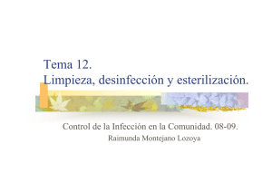 Tema 12. Limpieza, desinfección y esterilización.