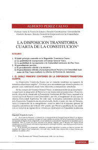 La Disposición Transitoria cuarta de la Constitución. Alberto Pérez