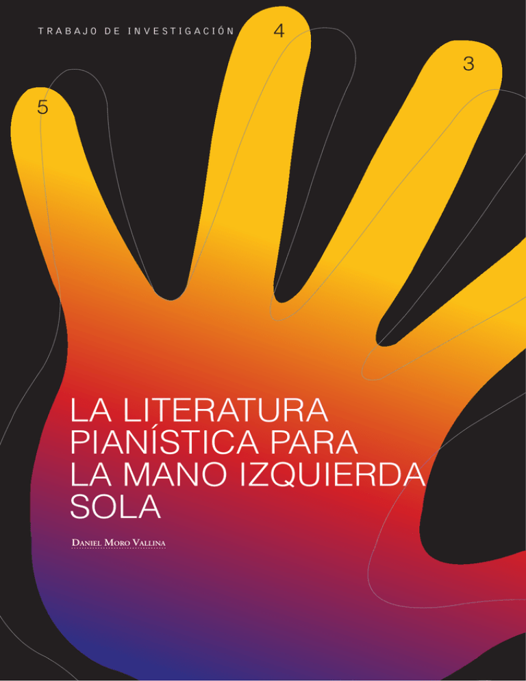 La Literatura Pianística Para La Mano Izquierda Sola 