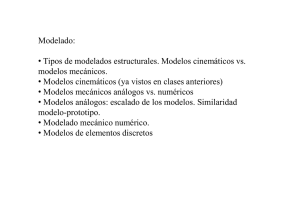 Modelado: • Tipos de modelados estructurales. Modelos