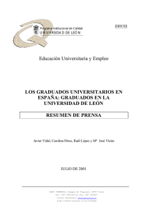 Educación Universitaria y Empleo LOS GRADUADOS