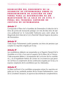 Artículo 1º Corresponde al Pleno de la Asamblea de Extremadura la