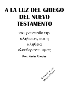 A la luz del Griego del Nuevo Testamento por Kevin Rhodes