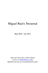 Miguel Ruiz`s Twournal