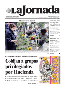 Cobijan a grupos privilegiados por Hacienda - La Jornada