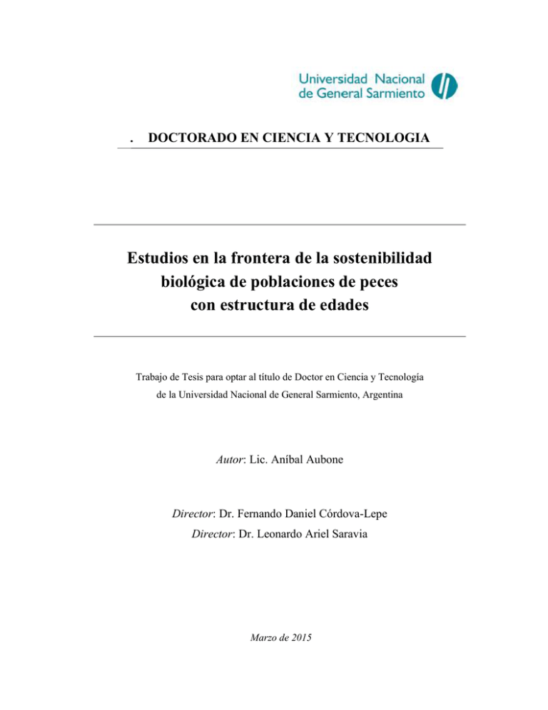 Estudios En La Frontera De La Sostenibilidad Biológica De Poblaciones