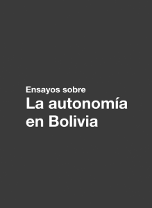 ENSAYOS SOBRE LA AUTONOMÍA EN BOLIVIA