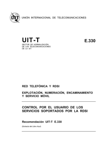 UIT-T Rec. E.330 (11/88) Control por el usuario de los