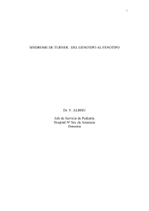 SINDROME DE TURNER. DEL GENOTIPO AL FENOTIPO Dr. Y