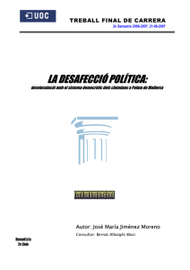 La desafecció política: desvinculació amb el sistema democràtic