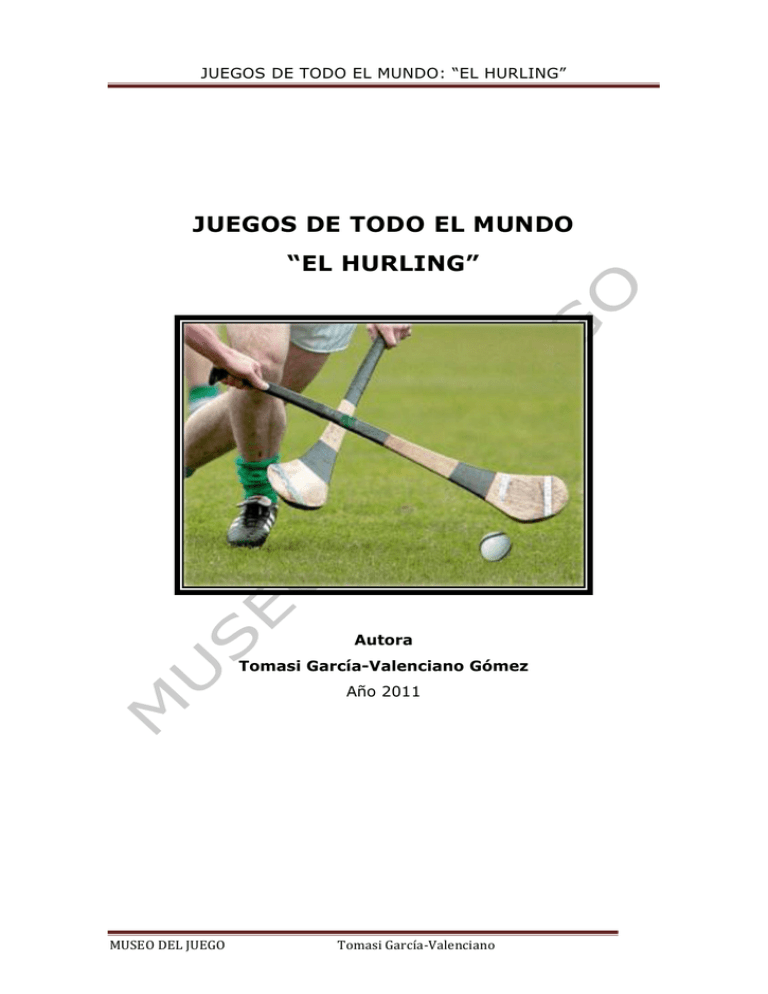 El Hurling Museo Del Juego