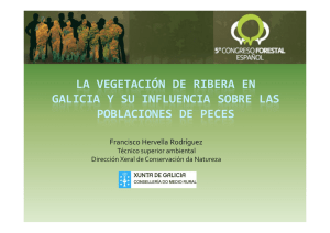 La vegetación de ribera en Galicia y su influencia sobre las