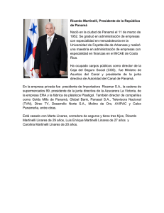 Ricardo Martinelli, Presidente de la República de Panamá Nació en