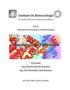 Plataformas de Proteómica - Instituto de Biotecnología
