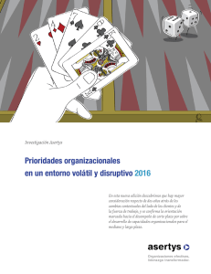 Prioridades organizacionales en un entorno volátil y disruptivo 2016
