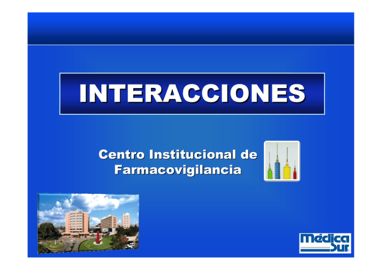 Interacciones Farmacológicas