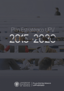 Plan Estratégico UPV 2015-2020 - UPV Universitat Politècnica de