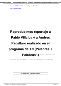 Reproducimos reportaje a Pablo Villalba ya Andres Padellaro