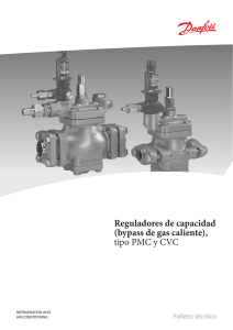 Reguladores de capacidad (bypass de gas caliente), tipo PMC y CVC