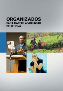 Organizados para hacer la voluntad de Jehová