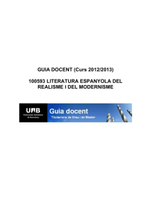 (Curs 2012/2013) 100593 LITERATURA ESPANYOLA DEL