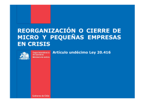 reorganización o cierre de micro y pequeñas empresas en crisis