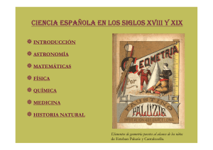 Ciencia Española en los siglos XVIII y XIX