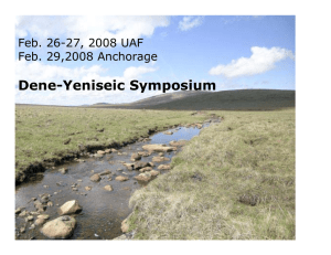Dene-Yeniseic Symposium - University of Alaska Fairbanks