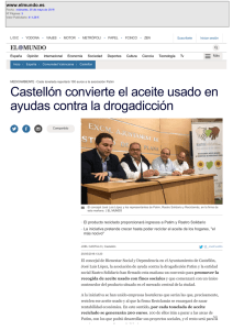 Castellón convierte el aceite usado en ayudas contra