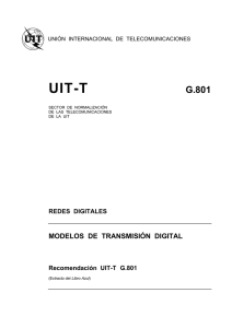UIT-T Rec. G.801 (10/84) Modelos de transmisión digital