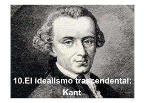 10.El idealismo trascendental: Kant