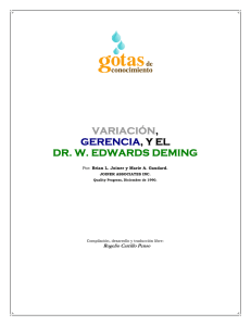 Variación, Gerencia y el Dr. W. E. Deming