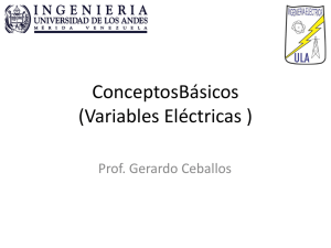 Variables Eléctricas y Elementos del Circuito