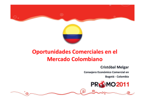 Oportunidades Comerciales en el Mercado Colombiano