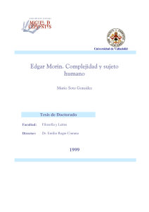Edgar Morin. Complejidad y sujeto humano