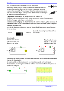 El diodo. Página 1 de 1 Para la construcción de diodos se utilizan