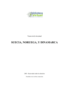 SUECIA, NORUEGA, Y DINAMARCA - Biblioteca Virtual Universal